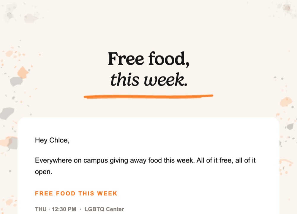 Event email: Free food, this week.